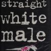 Straight White Male