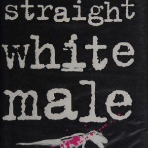 Straight White Male