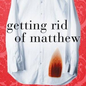 Getting Rid of Matthew