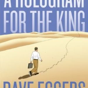 A Hologram for the King