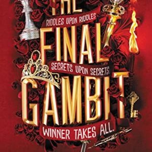 The Final Gambit
