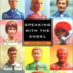 Speaking with the Angel