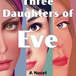 Three Daughters of Eve