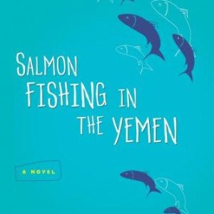 Salmon Fishing in the Yemen