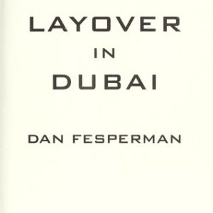^(D) Layover in Dubai
