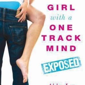 Girl With a One Track Mind: Exposed: Further Revelations of a Sex Blogger