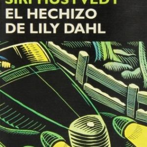 The Enchantment of Lily Dahl