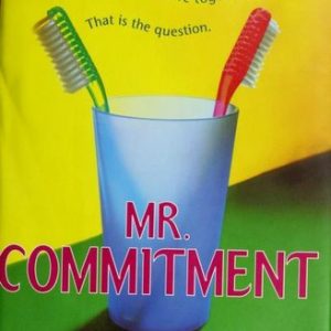 Mr. Commitment
