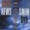 (SP) Good News Bad News