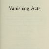 ^(OP) Vanishing Acts