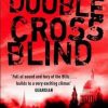 ^(OP) Double Cross Blind
