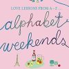 Alphabet Weekends