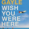 Wish You Were Here