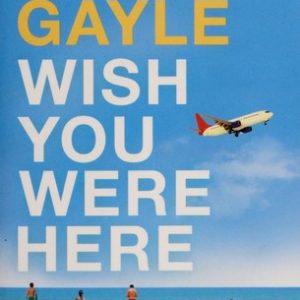 Wish You Were Here