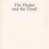 The Dealer and the Dead