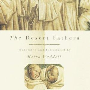 The Desert Fathers
