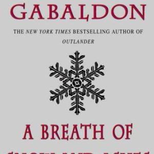 A Breath of Snow and Ashes