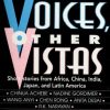 Other Voices, Other Vistas: