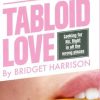Tabloid Love