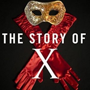 The Story of X