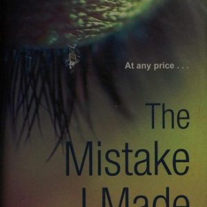 The Mistake I Made