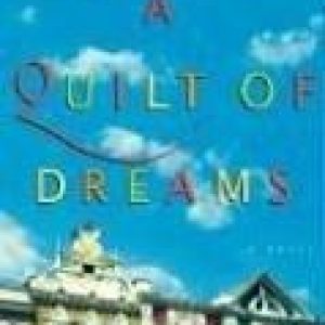 A Quilt of Dreams