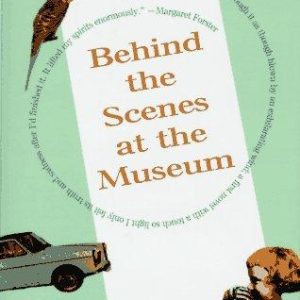 Behind the Scenes at the Museum