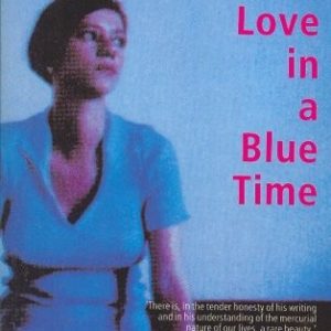 Love in a Blue Time