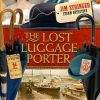 The Lost Luggage Porter (Jim Stringer)