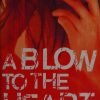 A Blow to the Heart