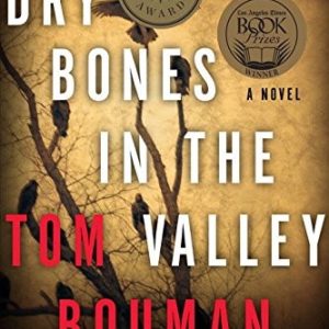 Dry Bones in the Valley