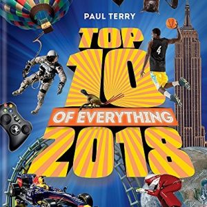Top 10 of Everything 2018