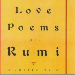 The Love Poems of Rumi