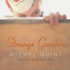Strange Gardens
