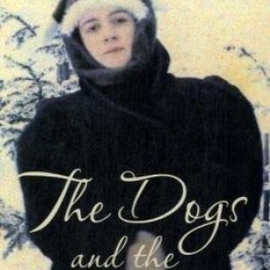 The Dogs and the Wolves