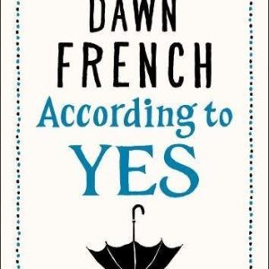 According to Yes