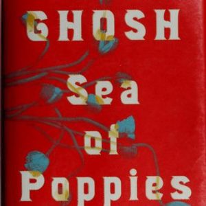 Sea of Poppies