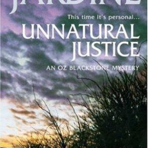 Unnatural Justice