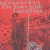 The Years with Laura Diaz
