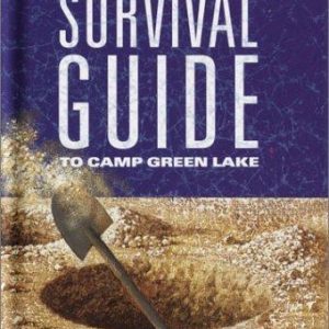 Stanley Yelnats Survival Guide to Camp Green Lake