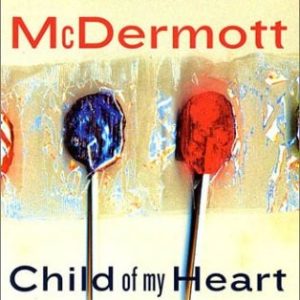 Child of My Heart