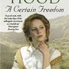 A Certain Freedom