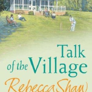 Talk of the Village (Tales from Turnham Malpas)