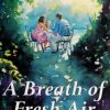 A Breath of Fresh Air