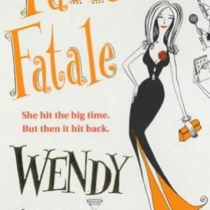 Fame Fatale