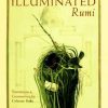 The Illuminated Rumi