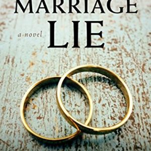 The Marriage Lie
