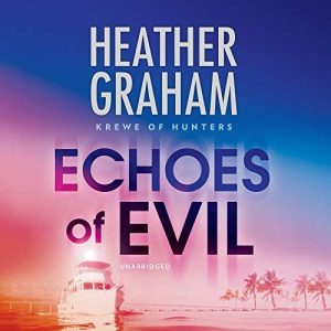 Echoes of Evil