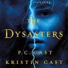 The Dysasters