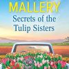 Secrets of the Tulip Sisters